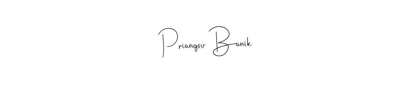 Create a beautiful signature design for name Priangsu Banik. With this signature (Andilay-7BmLP) fonts, you can make a handwritten signature for free. Priangsu Banik signature style 4 images and pictures png