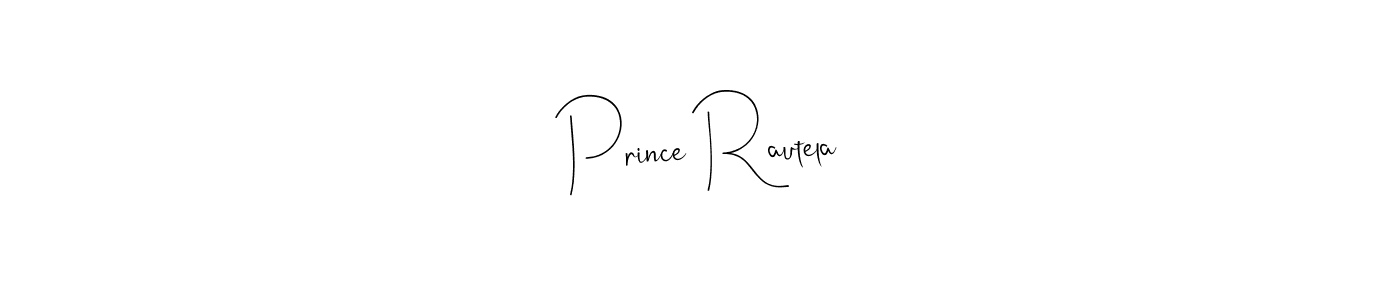 How to make Prince Rautela signature? Andilay-7BmLP is a professional autograph style. Create handwritten signature for Prince Rautela name. Prince Rautela signature style 4 images and pictures png