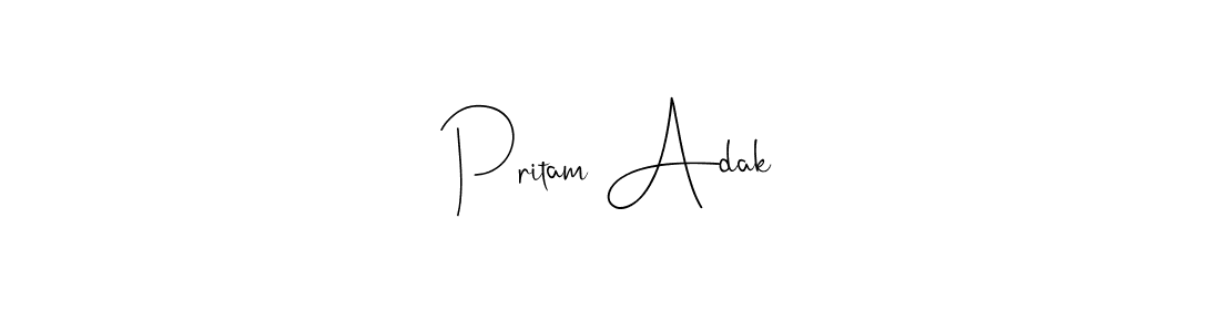 Also we have Pritam Adak name is the best signature style. Create professional handwritten signature collection using Andilay-7BmLP autograph style. Pritam Adak signature style 4 images and pictures png