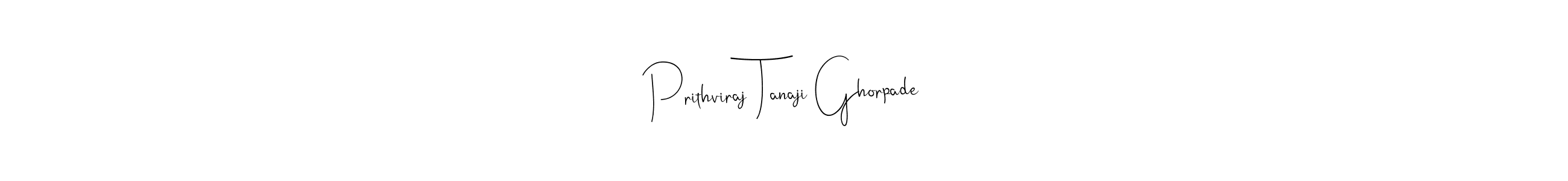 if you are searching for the best signature style for your name Prithviraj Tanaji Ghorpade. so please give up your signature search. here we have designed multiple signature styles  using Andilay-7BmLP. Prithviraj Tanaji Ghorpade signature style 4 images and pictures png