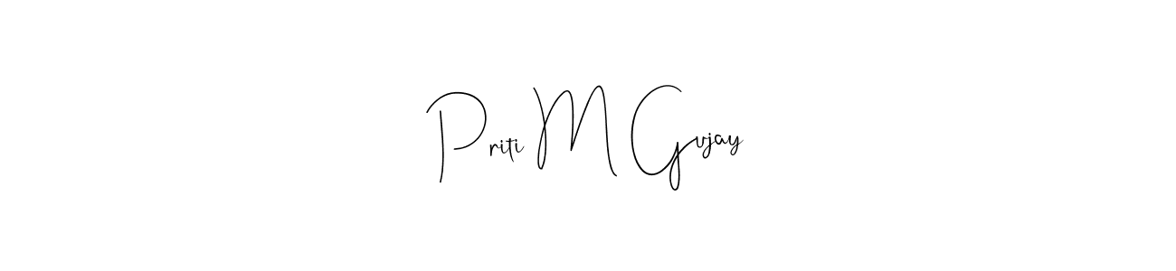 How to Draw Priti M Gujay signature style? Andilay-7BmLP is a latest design signature styles for name Priti M Gujay. Priti M Gujay signature style 4 images and pictures png