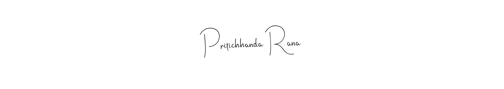 Make a beautiful signature design for name Pritichhanda Rana. Use this online signature maker to create a handwritten signature for free. Pritichhanda Rana signature style 4 images and pictures png