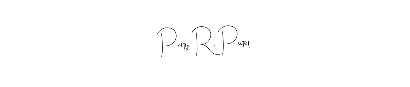 Prity R. Patel stylish signature style. Best Handwritten Sign (Andilay-7BmLP) for my name. Handwritten Signature Collection Ideas for my name Prity R. Patel. Prity R. Patel signature style 4 images and pictures png