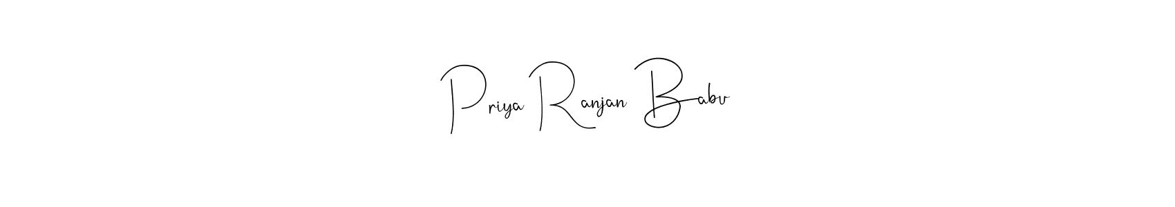 Also we have Priya Ranjan Babu name is the best signature style. Create professional handwritten signature collection using Andilay-7BmLP autograph style. Priya Ranjan Babu signature style 4 images and pictures png