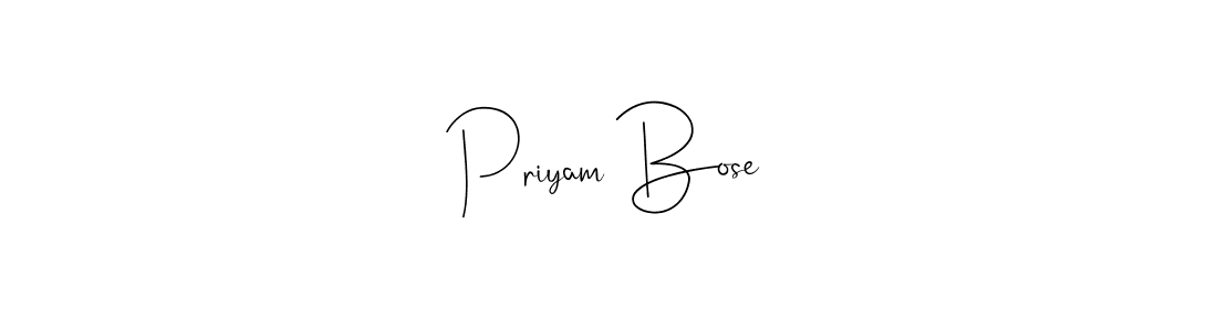 Make a beautiful signature design for name Priyam Bose. With this signature (Andilay-7BmLP) style, you can create a handwritten signature for free. Priyam Bose signature style 4 images and pictures png