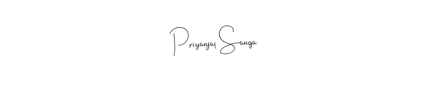 Create a beautiful signature design for name Priyanjal Sanga. With this signature (Andilay-7BmLP) fonts, you can make a handwritten signature for free. Priyanjal Sanga signature style 4 images and pictures png