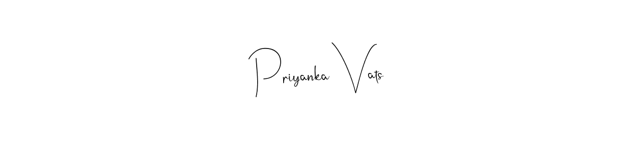 Priyanka Vats stylish signature style. Best Handwritten Sign (Andilay-7BmLP) for my name. Handwritten Signature Collection Ideas for my name Priyanka Vats. Priyanka Vats signature style 4 images and pictures png