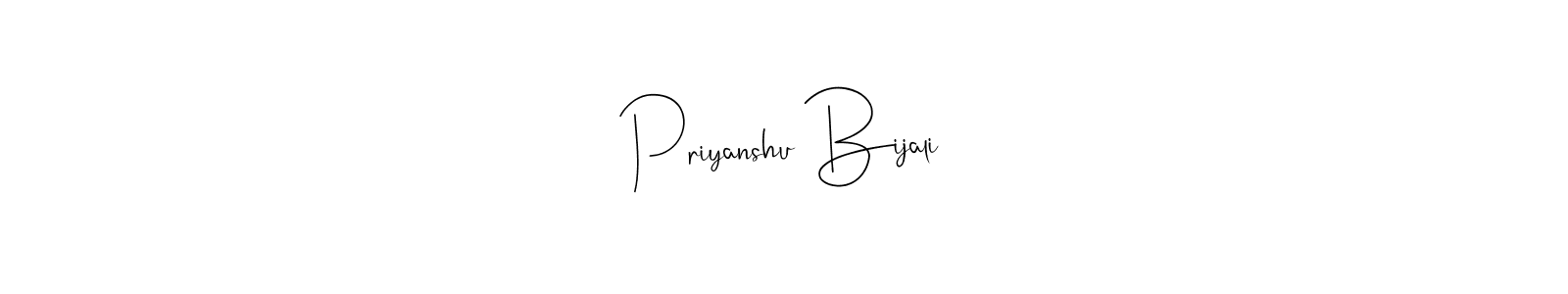 if you are searching for the best signature style for your name Priyanshu Bijali. so please give up your signature search. here we have designed multiple signature styles  using Andilay-7BmLP. Priyanshu Bijali signature style 4 images and pictures png