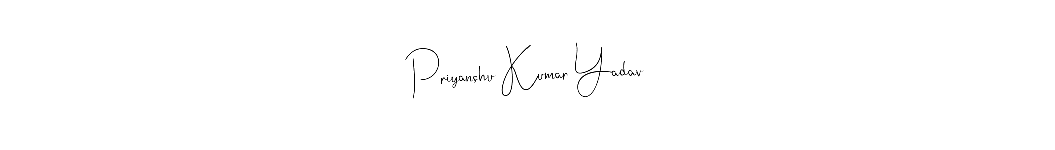 How to make Priyanshu Kumar Yadav name signature. Use Andilay-7BmLP style for creating short signs online. This is the latest handwritten sign. Priyanshu Kumar Yadav signature style 4 images and pictures png