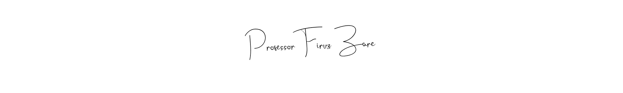 if you are searching for the best signature style for your name Professor Firuz Zare. so please give up your signature search. here we have designed multiple signature styles  using Andilay-7BmLP. Professor Firuz Zare signature style 4 images and pictures png