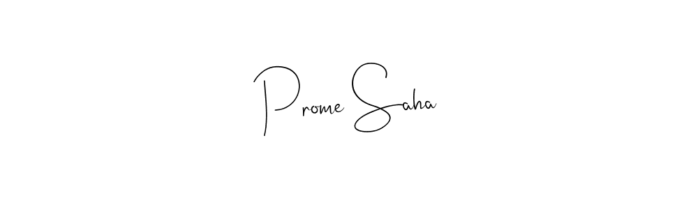 How to make Prome Saha signature? Andilay-7BmLP is a professional autograph style. Create handwritten signature for Prome Saha name. Prome Saha signature style 4 images and pictures png