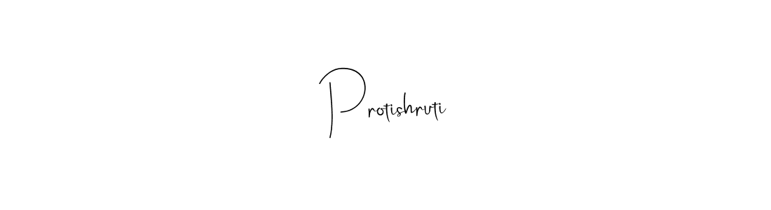 How to make Protishruti signature? Andilay-7BmLP is a professional autograph style. Create handwritten signature for Protishruti name. Protishruti signature style 4 images and pictures png