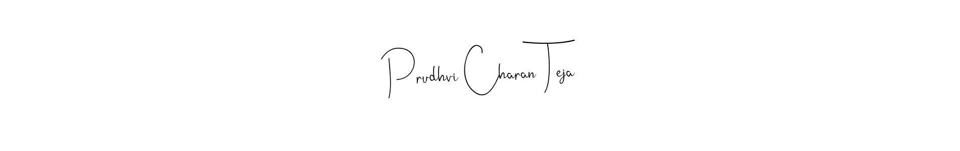 How to make Prudhvi Charan Teja signature? Andilay-7BmLP is a professional autograph style. Create handwritten signature for Prudhvi Charan Teja name. Prudhvi Charan Teja signature style 4 images and pictures png