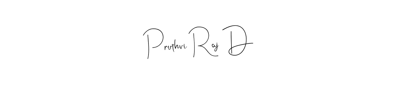 Make a short Pruthvi Raj D signature style. Manage your documents anywhere anytime using Andilay-7BmLP. Create and add eSignatures, submit forms, share and send files easily. Pruthvi Raj D signature style 4 images and pictures png