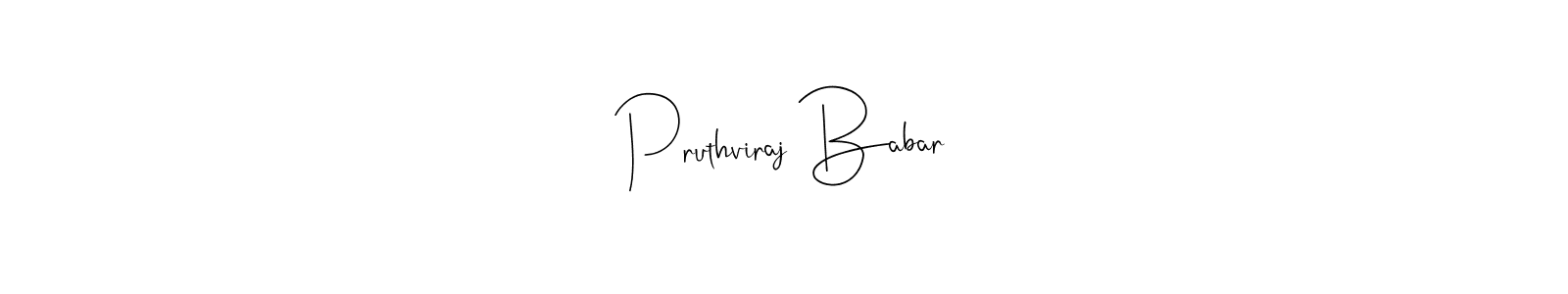 How to make Pruthviraj Babar signature? Andilay-7BmLP is a professional autograph style. Create handwritten signature for Pruthviraj Babar name. Pruthviraj Babar signature style 4 images and pictures png