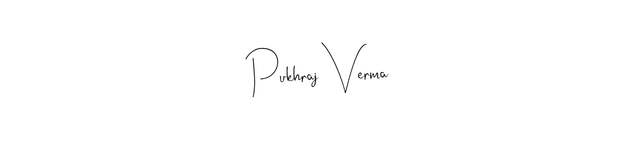 Make a short Pukhraj Verma signature style. Manage your documents anywhere anytime using Andilay-7BmLP. Create and add eSignatures, submit forms, share and send files easily. Pukhraj Verma signature style 4 images and pictures png