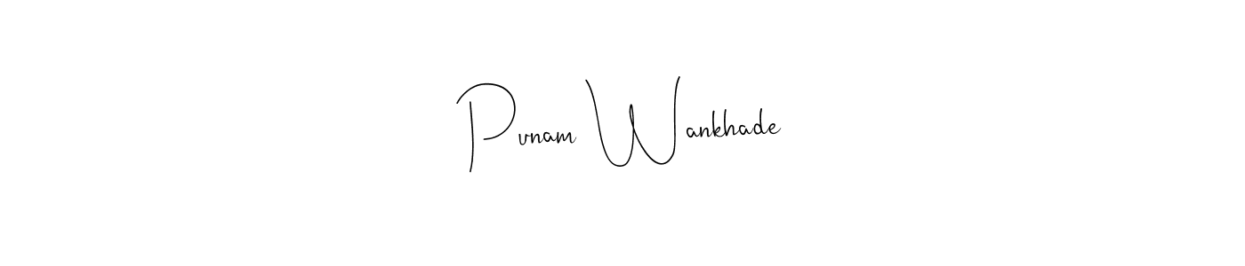 Create a beautiful signature design for name Punam Wankhade. With this signature (Andilay-7BmLP) fonts, you can make a handwritten signature for free. Punam Wankhade signature style 4 images and pictures png