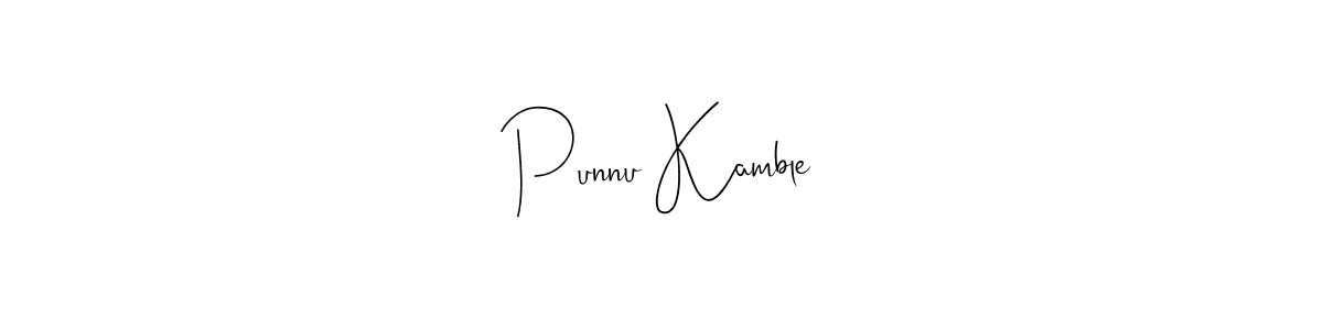 Punnu Kamble stylish signature style. Best Handwritten Sign (Andilay-7BmLP) for my name. Handwritten Signature Collection Ideas for my name Punnu Kamble. Punnu Kamble signature style 4 images and pictures png