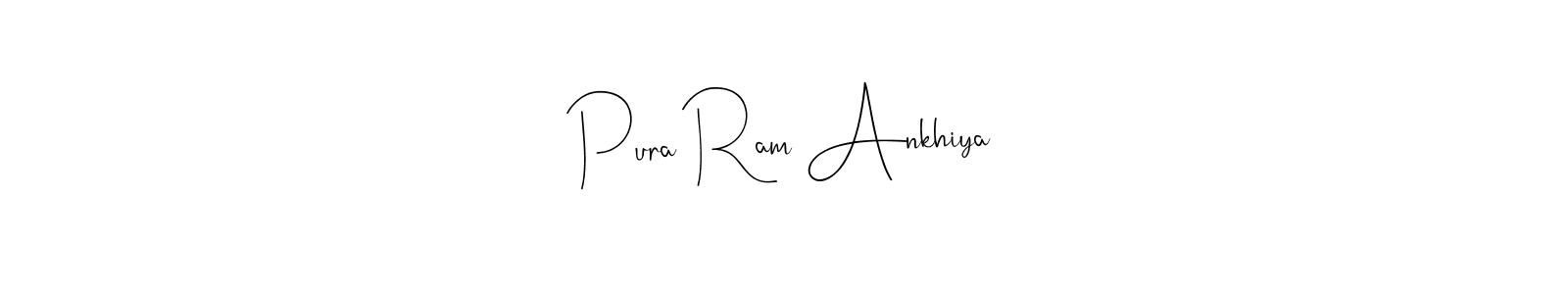 This is the best signature style for the Pura Ram Ankhiya name. Also you like these signature font (Andilay-7BmLP). Mix name signature. Pura Ram Ankhiya signature style 4 images and pictures png