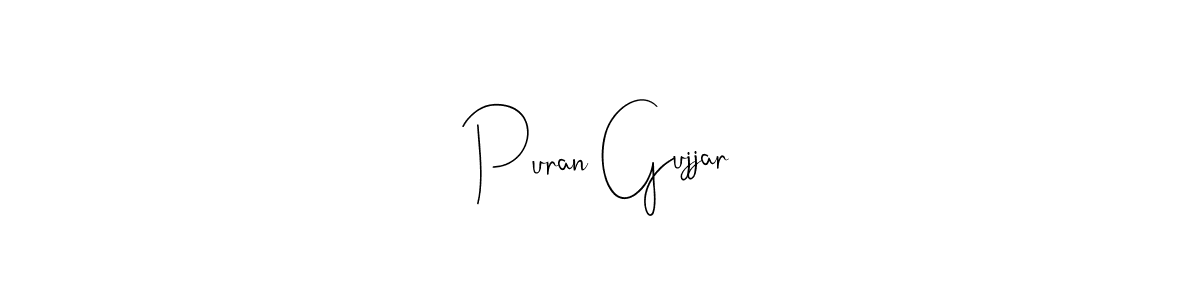 How to Draw Puran Gujjar signature style? Andilay-7BmLP is a latest design signature styles for name Puran Gujjar. Puran Gujjar signature style 4 images and pictures png