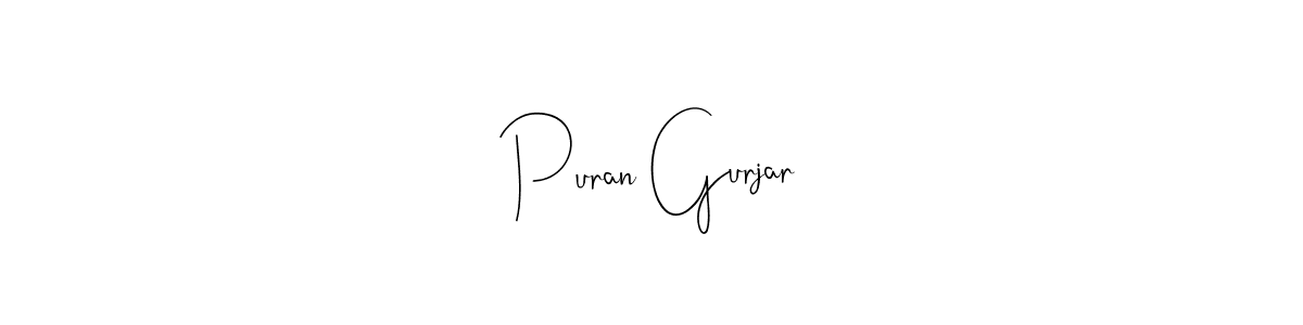 Make a beautiful signature design for name Puran Gurjar. Use this online signature maker to create a handwritten signature for free. Puran Gurjar signature style 4 images and pictures png