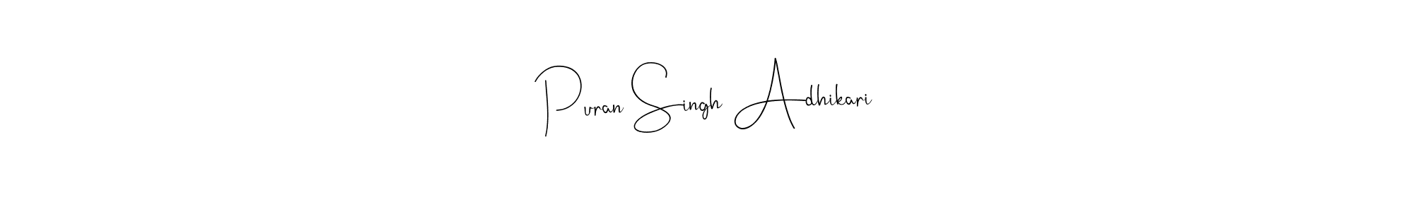 Andilay-7BmLP is a professional signature style that is perfect for those who want to add a touch of class to their signature. It is also a great choice for those who want to make their signature more unique. Get Puran Singh Adhikari name to fancy signature for free. Puran Singh Adhikari signature style 4 images and pictures png