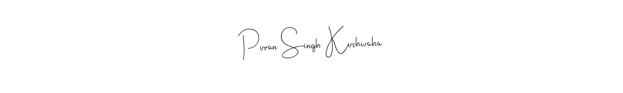 Best and Professional Signature Style for Puran Singh Kushwaha. Andilay-7BmLP Best Signature Style Collection. Puran Singh Kushwaha signature style 4 images and pictures png