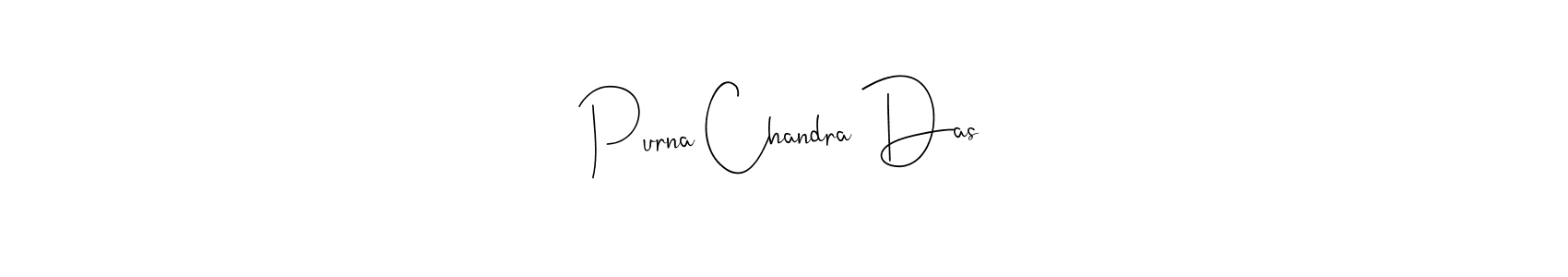 Create a beautiful signature design for name Purna Chandra Das. With this signature (Andilay-7BmLP) fonts, you can make a handwritten signature for free. Purna Chandra Das signature style 4 images and pictures png