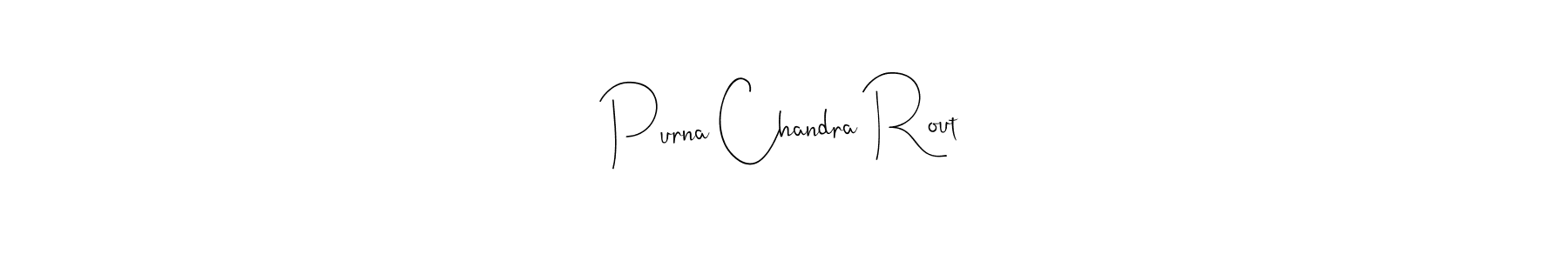 You should practise on your own different ways (Andilay-7BmLP) to write your name (Purna Chandra Rout) in signature. don't let someone else do it for you. Purna Chandra Rout signature style 4 images and pictures png