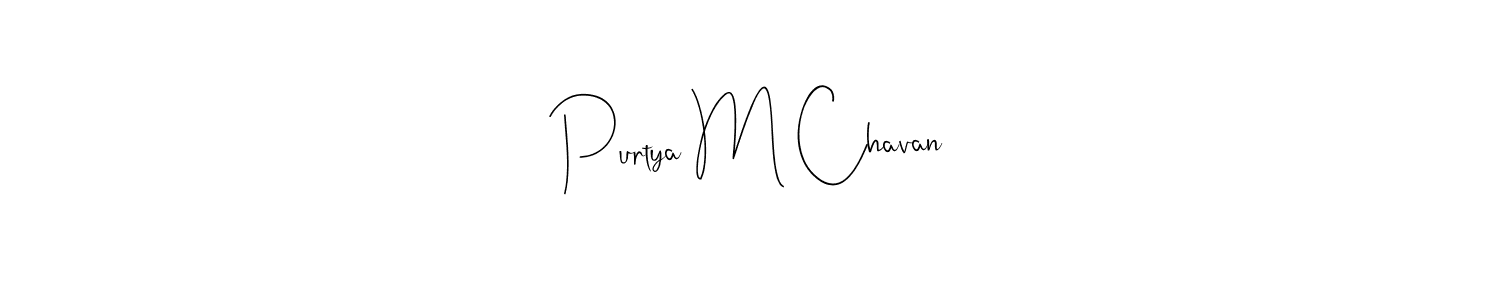 The best way (Andilay-7BmLP) to make a short signature is to pick only two or three words in your name. The name Purtya M Chavan include a total of six letters. For converting this name. Purtya M Chavan signature style 4 images and pictures png