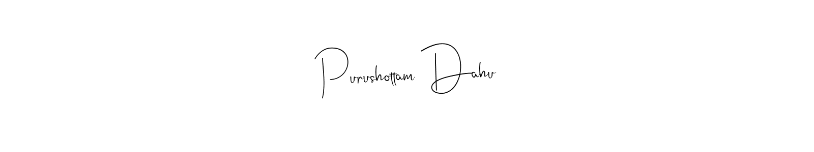 How to make Purushottam Dahu name signature. Use Andilay-7BmLP style for creating short signs online. This is the latest handwritten sign. Purushottam Dahu signature style 4 images and pictures png