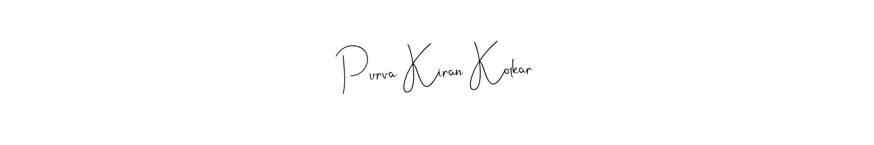 Create a beautiful signature design for name Purva Kiran Kolkar. With this signature (Andilay-7BmLP) fonts, you can make a handwritten signature for free. Purva Kiran Kolkar signature style 4 images and pictures png