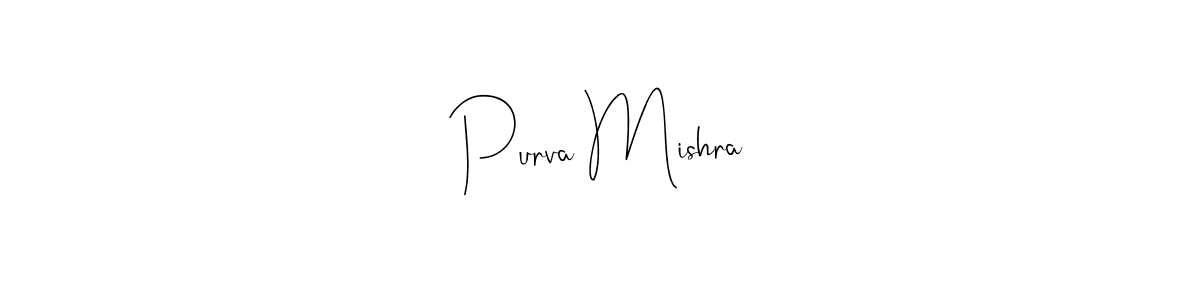 Purva Mishra stylish signature style. Best Handwritten Sign (Andilay-7BmLP) for my name. Handwritten Signature Collection Ideas for my name Purva Mishra. Purva Mishra signature style 4 images and pictures png