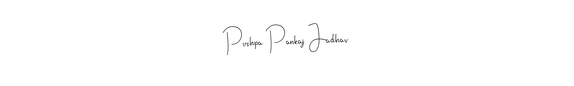 Andilay-7BmLP is a professional signature style that is perfect for those who want to add a touch of class to their signature. It is also a great choice for those who want to make their signature more unique. Get Pushpa Pankaj Jadhav name to fancy signature for free. Pushpa Pankaj Jadhav signature style 4 images and pictures png