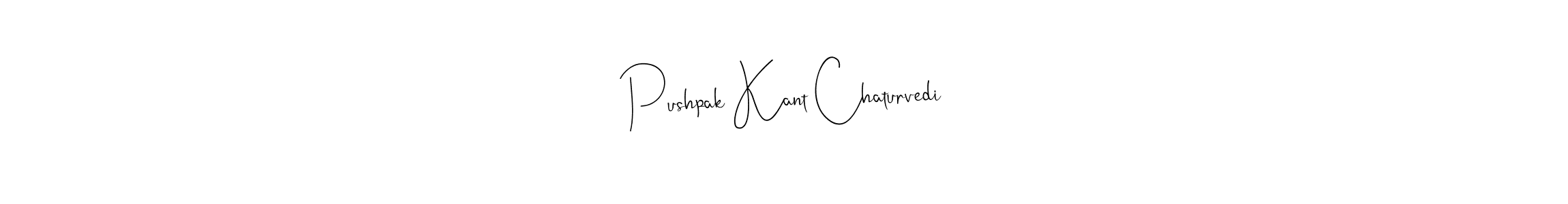 This is the best signature style for the Pushpak Kant Chaturvedi name. Also you like these signature font (Andilay-7BmLP). Mix name signature. Pushpak Kant Chaturvedi signature style 4 images and pictures png