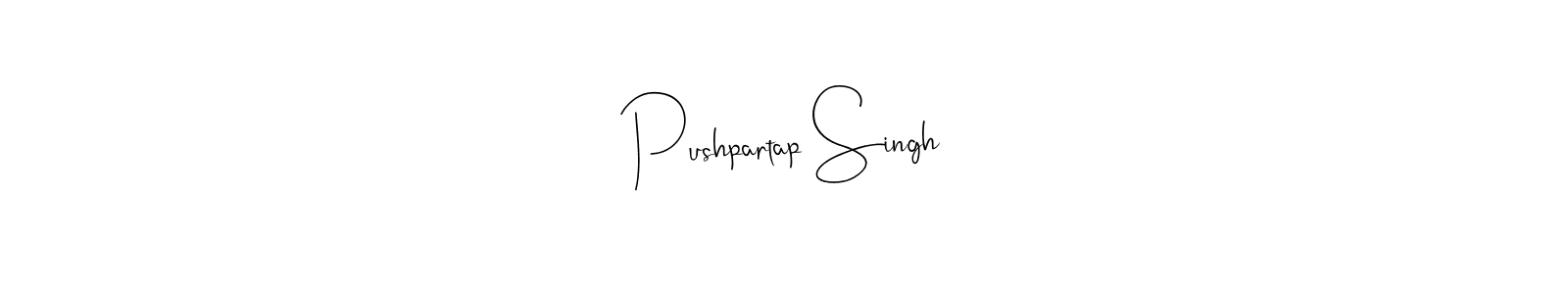 How to make Pushpartap Singh name signature. Use Andilay-7BmLP style for creating short signs online. This is the latest handwritten sign. Pushpartap Singh signature style 4 images and pictures png