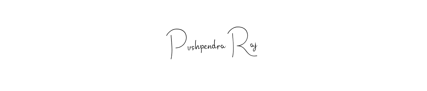 Also we have Pushpendra Raj name is the best signature style. Create professional handwritten signature collection using Andilay-7BmLP autograph style. Pushpendra Raj signature style 4 images and pictures png