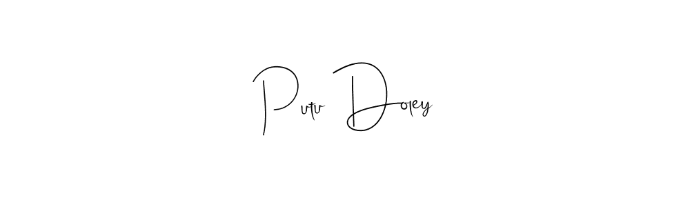 How to make Putu Doley name signature. Use Andilay-7BmLP style for creating short signs online. This is the latest handwritten sign. Putu Doley signature style 4 images and pictures png