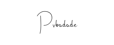 A stylish, flowing autograph style designed for name Pvbadade using Andilay-7BmLP typography. Perfect for digital creative projects. Pvbadade signature style 4 images and pictures png