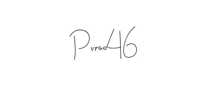 The best way (Andilay-7BmLP) to make a short signature is to pick only two or three words in your name. The name Pvrao46 include a total of six letters. For converting this name. Pvrao46 signature style 4 images and pictures png