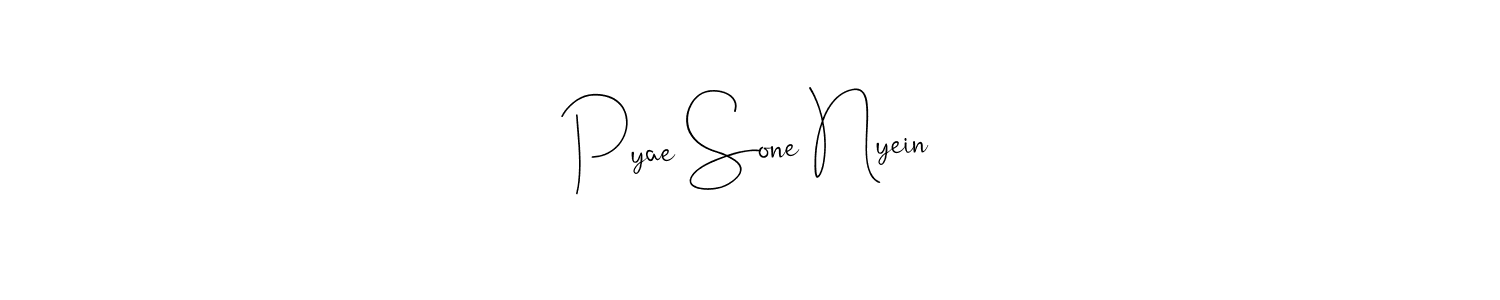 You should practise on your own different ways (Andilay-7BmLP) to write your name (Pyae Sone Nyein) in signature. don't let someone else do it for you. Pyae Sone Nyein signature style 4 images and pictures png