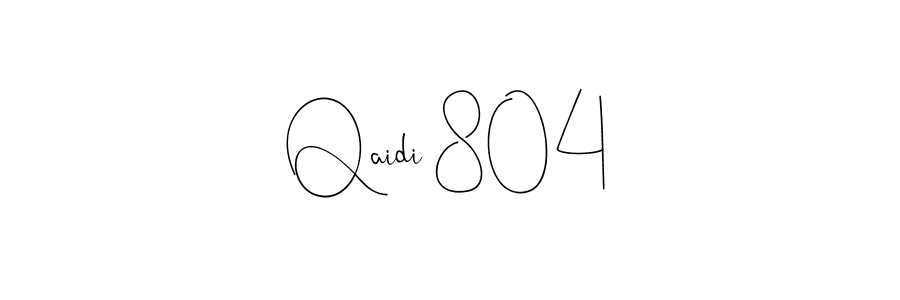 Make a beautiful signature design for name Qaidi 804. With this signature (Andilay-7BmLP) style, you can create a handwritten signature for free. Qaidi 804 signature style 4 images and pictures png