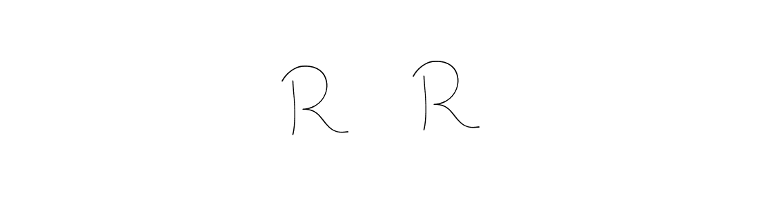 Create a beautiful signature design for name R         R. With this signature (Andilay-7BmLP) fonts, you can make a handwritten signature for free. R         R signature style 4 images and pictures png