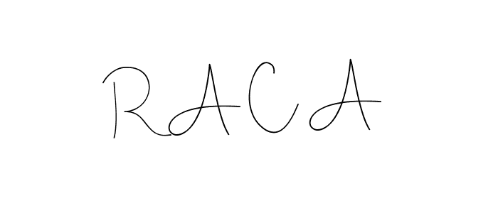 How to make R A C A signature? Andilay-7BmLP is a professional autograph style. Create handwritten signature for R A C A name. R A C A signature style 4 images and pictures png