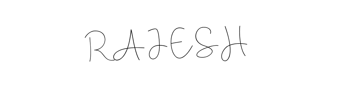 Make a beautiful signature design for name R A J E S H. With this signature (Andilay-7BmLP) style, you can create a handwritten signature for free. R A J E S H signature style 4 images and pictures png