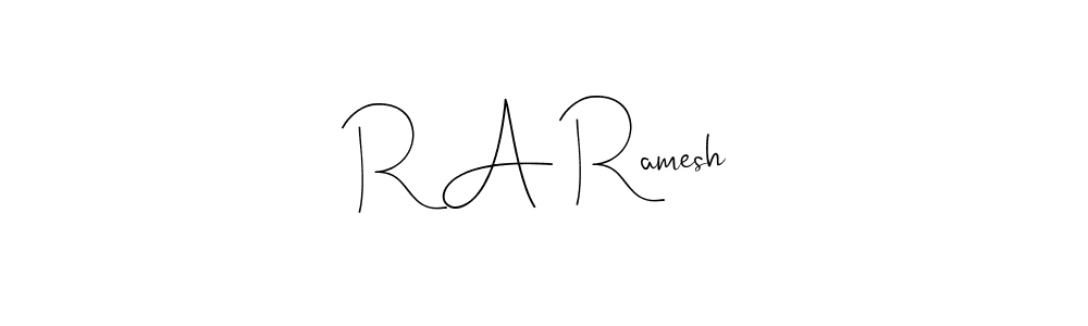 Make a beautiful signature design for name R A Ramesh. With this signature (Andilay-7BmLP) style, you can create a handwritten signature for free. R A Ramesh signature style 4 images and pictures png