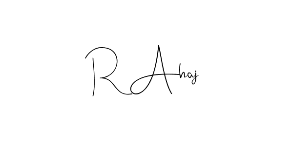 Create a beautiful signature design for name R Ahaj. With this signature (Andilay-7BmLP) fonts, you can make a handwritten signature for free. R Ahaj signature style 4 images and pictures png