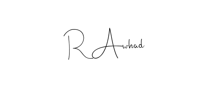 The best way (Andilay-7BmLP) to make a short signature is to pick only two or three words in your name. The name R Awhad include a total of six letters. For converting this name. R Awhad signature style 4 images and pictures png