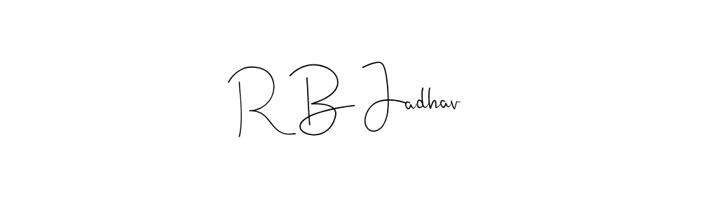 Make a beautiful signature design for name R B Jadhav. With this signature (Andilay-7BmLP) style, you can create a handwritten signature for free. R B Jadhav signature style 4 images and pictures png