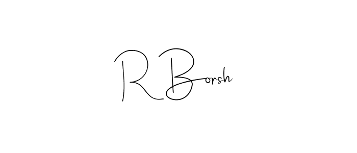 See photos of R Borsh official signature by Spectra . Check more albums & portfolios. Read reviews & check more about Andilay-7BmLP font. R Borsh signature style 4 images and pictures png